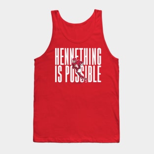 Chad Henne Hennething Is Possible Tank Top